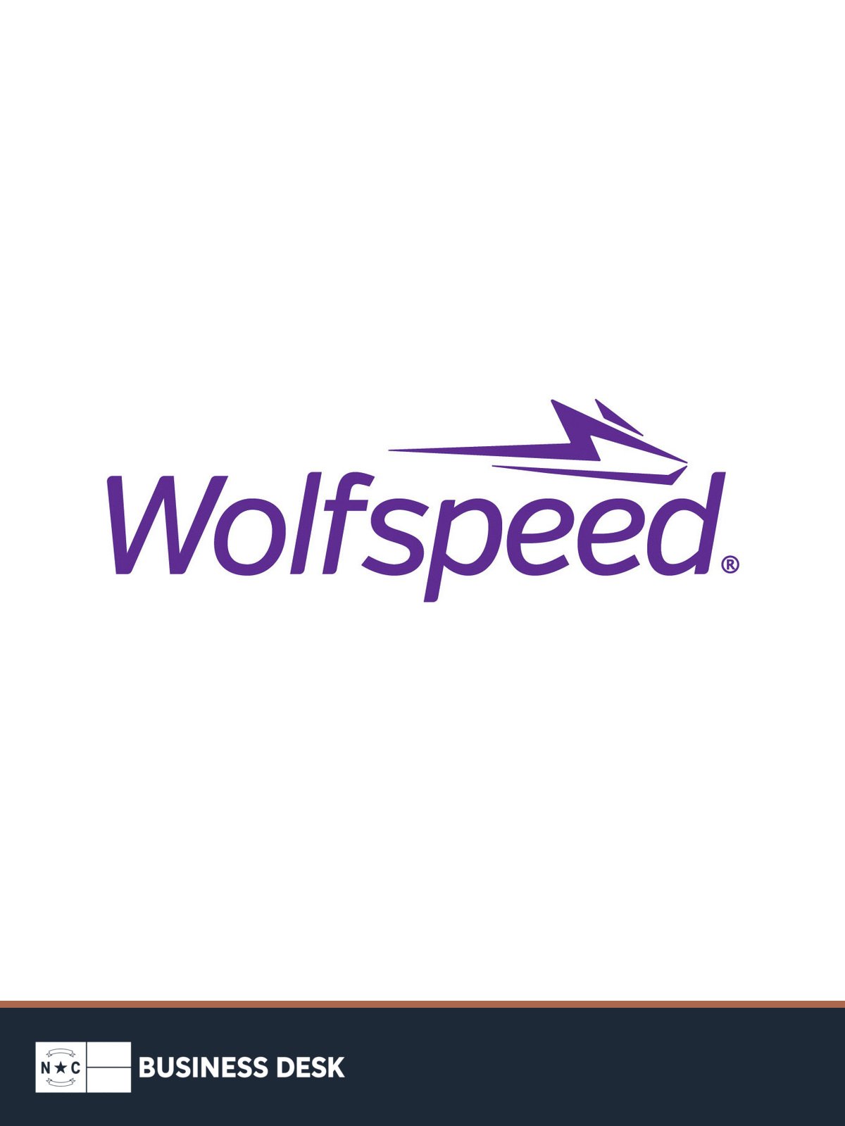 Wolfspeed official logo on a white field above the NC Business Desk footer.