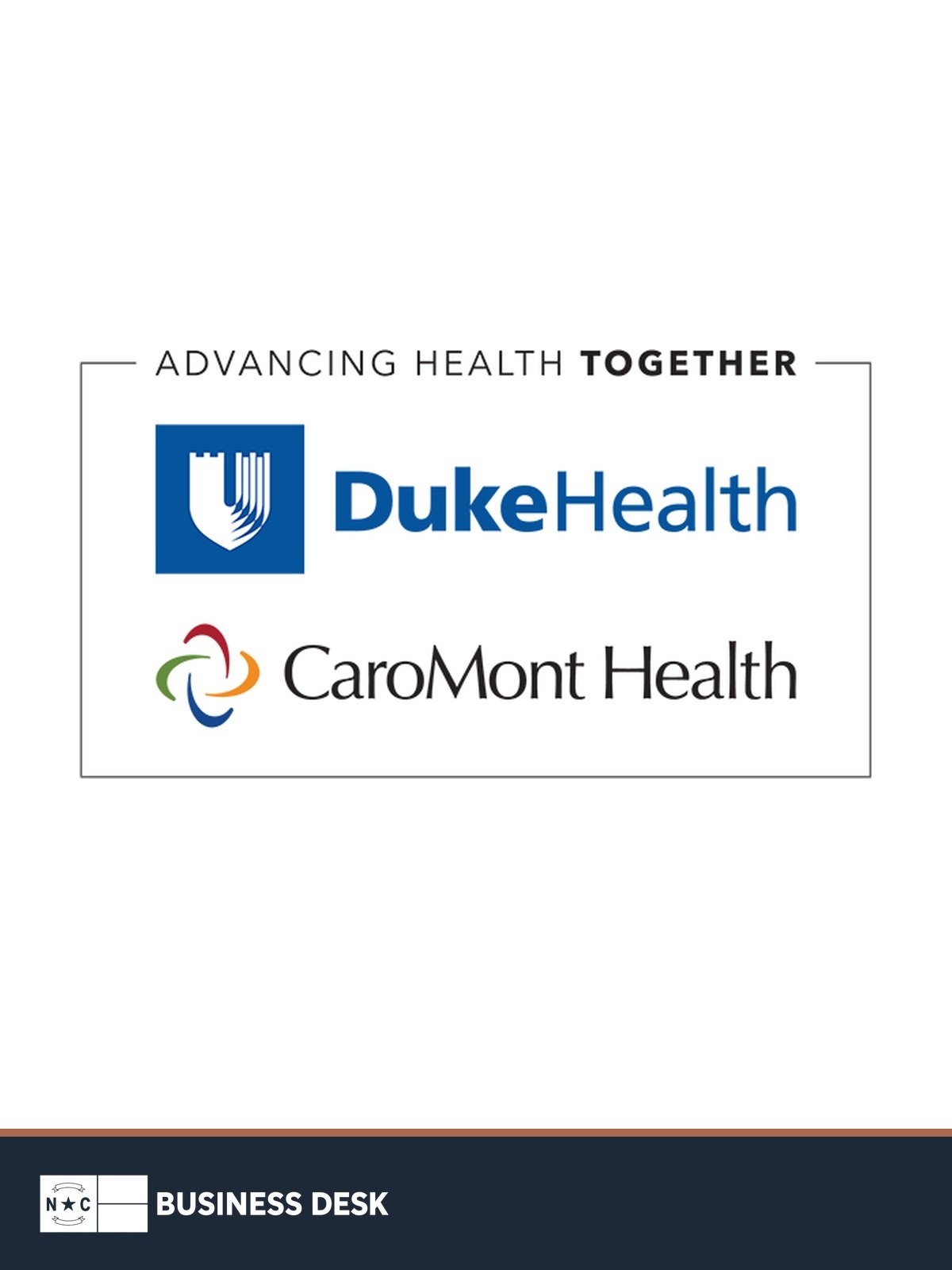 Official Duke Health and CaroMont Health partnership graphic above the NC Business Desk footer.